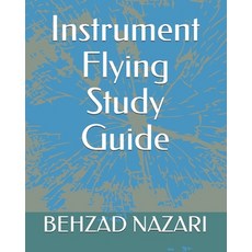 Instrument Flying Study Guide Paperback, Independently Published