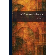 (영문도서)A Woman of India Paperback, Tradd Street Press, English, 9781026091791