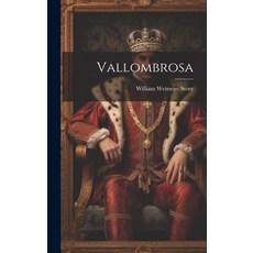 (영문도서) Vallombrosa Hardcover, Legare Street Press, English, 9781020043789