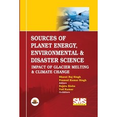 (영문도서)Sources of Planet Energy Environmental & Disaster Science: Impact of Glacier Me... Paperback, Lulu.com, English, 9781304763426