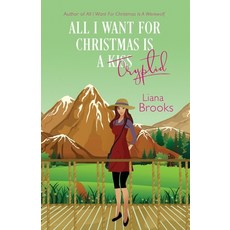 (영문도서) All I Want For Christmas Is A Cryptid Paperback, Inkprint Press, English, 9781922434999