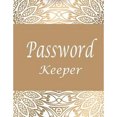 (영문도서) Password keeper: password keeper book Size 8.5x11inches 120 pages Big column for recording. ... Paperback, Createspace Independent Pub..., English, 9781720833369