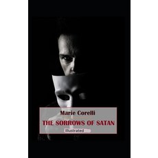The Sorrows of Satan Illustrated Paperback, Independently Published, English, 9798580476278