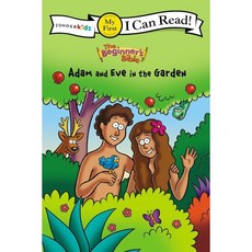 [I Can Read] My First : The Beginner's Bible Adam and Eve in the Garden, Zonderkidz, 9780310715528, The Beginner's Bible/ Kelly...