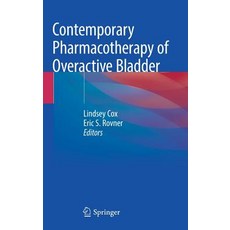 (영문도서) Contemporary Pharmacotherapy of Overactive Bladder Hardcover, Springer, English, 9783319972640