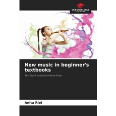 (영문도서)New music in beginner's textbooks Paperback, Our Knowledge Publishing, English, 9786209003370