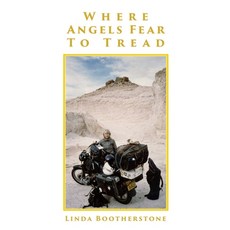 (영문도서) Where Angels Fear To Tread Paperback, Linda Bootherstone, English, 9780645508024