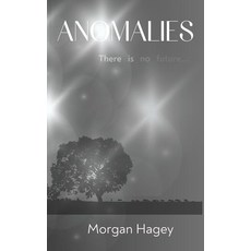Anomalies (Transtemporal Trilogy) [paperback], Anomalies (Transtemporal Trilo