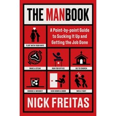 (영문도서)The Manbook: A Point-By-Point Guide to Sucking It Up and Getting the Job Done Hardcover, Broadside Books, English, 9780063434080