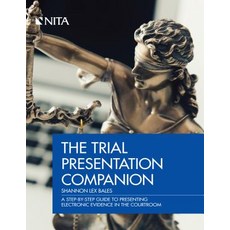 Trial Presentation Companion Paperback, Wolters Kluwer Law & Business, English, 9781601567338