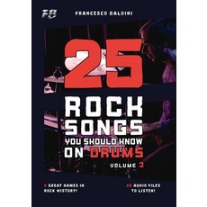 (英文圖書)25 ROCK SONGS YOU SHOULD KNOW ON DRUMS (Volume 3): With Drum Sheet Music Transc... 平裝版, Independently Published, 英文