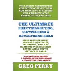 (영문도서) The Ultimate Direct Marketing Copywriting & Advertising Bible-More than 850 Direct Response... Paperback, Createspace Independent Pub..., English, 9781523225279