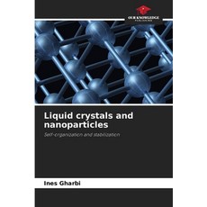 (영문도서)Liquid crystals and nanoparticles Paperback, Our Knowledge Publishing, English, 9786208733988