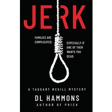(영문도서) Jerk: A Taggart McGill Mystery Paperback, Dlh Printing, English, 9798989023103
