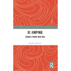 (영문도서) XI Jinping: China's Third New Era Hardcover, Routledge, English, 9781032393988