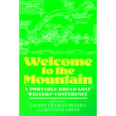 (英文圖書)Welcome to the Mountain: A Portable Bread Loaf Writers' Conference 平裝版, Four Way Books, 英文, 平裝本