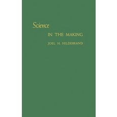 (영문도서) Science in the Making Hardcover, Bloomsbury Publishing PLC, English, 9780313247378