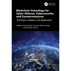 (영문도서)Blockchain Technology for Cyber Defense Cybersecurity and Countermeasures: Tec... Paperback, CRC Press, English, 9781032583044
