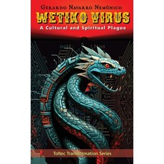 (英文圖書)Wetiko Virus: A Cultural and Spiritual Plague 平裝版, Editorial Anomalia, 英文, 平裝本