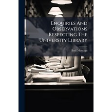 (英文圖書)Enquiries And Observations Respecting The University Library 平裝版, Nabu Press, 英文