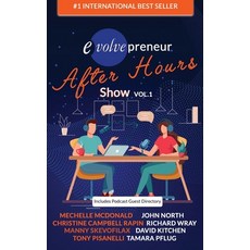 (영문도서) Evolvepreneur (After Hours) Show Volume 1 Hardcover, Evolve Global Publishing, English, 9780648623274