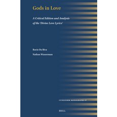 (英文圖書)Gods in Love: A Critical Edition and Analysis of the 'Divine Love Lyrics' 精裝版, Brill, 英文