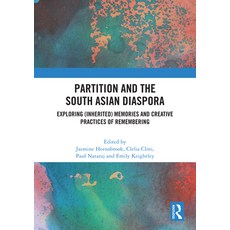 (英文圖書)Partition and the South Asian Diaspora: Exploring (Inherited) Memories and Creat... 精裝版, Routledge, 英文