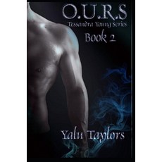 (영문도서)O.U.R.S Paperback, Independently Published, English, 9781980255314