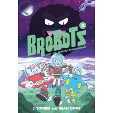 (영문도서) Brobots and the Shoujo Shenanigans! 3 Hardcover, Oni Press, English, 9781620105214