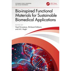 (영문도서)Bio-inspired Functional Materials for Sustainable Biomedical Applications Hardcover, CRC Press, English, 9781041087052 CRC Press, English, 9781041087052
