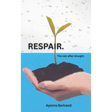 (영문도서)Respair: The rain after drought Paperback, Independently Published, English, 9798297009905