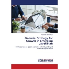 (英文圖書)Financial Strategy for Growth in Emerging Uzbekistan 平裝版, LAP Lambert Academic Publis..., 英文