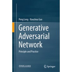 (外文書)Generative Adversarial Network: Principle and Practice Hardcover, Springer, English
