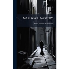(英文圖書)Marlwych Mystery 精裝版, Hutson Street Press, 英文