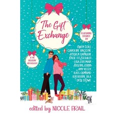 (영문도서)The Gift Exchange: A Young Adult Holiday Anthology Paperback, And You Press, English, 9781965852613