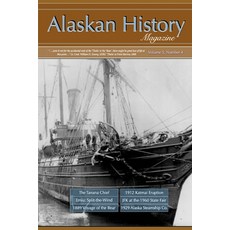 (영문도서)Alaskan History Magazine Volume 5 Number 4: July-August 2026 Paperback, Independently Published, English, 9798184463483