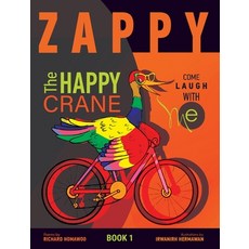 Zappy The Happy Crane Hardcover, Grit Crafters, English, 9780998327488