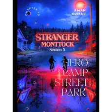 (英文圖書)Stranger Monttock ( Season 5 ): Hero Camp Street Park - Dual Language 平裝版, Independently Published, 英文