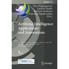 (英文圖書)Artificial Intelligence Applications and Innovations: 21st Ifip Wg 12.5 Internat... 精裝版, Springer, 英文