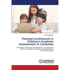 (英文圖書)Parental Involvement in Children's Academic Achievement in Cambodia 平裝版, LAP Lambert Academic Publis..., 英文