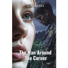 (영문도서)The Man Around The Corner Paperback, Ccpc Organization, English, 9798991761062