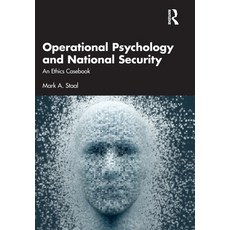 (英文圖書)Operational Psychology and National Security: An Ethics Casebook 平裝版, Routledge, 英文