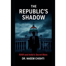 (英文圖書)The Republic's Shadow: RAW and India's Secret Wars 平裝版, Independently Published, 英文