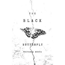 The Black Butterfly Paperback, Independently Published