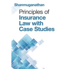 (영문도서) Principles of Insurance Law with Case Studies Paperback, Partridge Publishing Singapore, English, 9781543752397