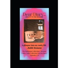 (英文圖書)Dear Diary: The Bathroom Collection: (Episodes 1-8) 平裝版, Independently Published, 英文