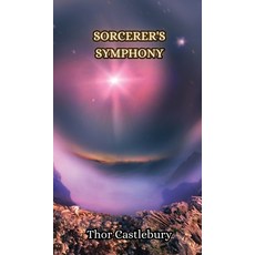 (영문도서) Sorcerer's Symphony Hardcover, Creative Arts Management Ou, English, 9789916852071