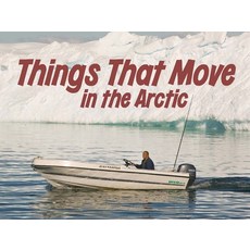 Things That Move in the Arctic: English Edition Paperback, Inhabit Education Books Inc., 9780228702030