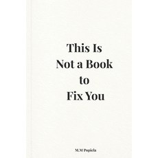 (英文圖書)This Is Not a Book to Fix You 平裝版, Independently Published, 英文