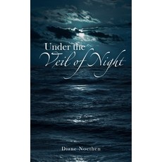 (영문도서)Under The Veil Of Night Paperback, Palmetto Publishing, English, 9798822987456